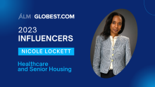 Genesis Companies’ Managing Director, Nicole Lockett, has been named as one of GlobeSt.com’s 2023 Healthcare and Senior Housing Influencers
